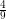 \frac{4}{9}