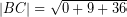 \[ \left| BC \right| = \sqrt{ 0 + 9 + 36 } \]
