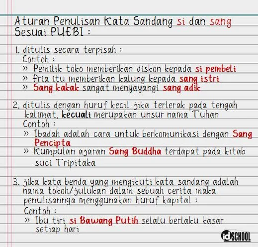 Aturan Penulisan atau Penggunaan Si dan Sang Sesuai PUEBI