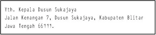 Contoh Salah untuk Penulisan Alamat Surat Resmi