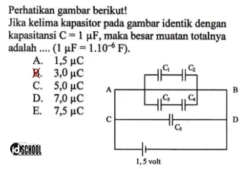 Contoh Soal Hubungan Kapasitas Kapasitor dengan Besar Muatan