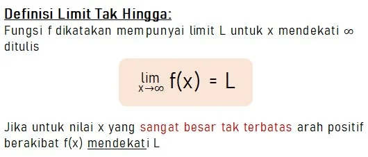 Definisi Fungsi Limit Tak Hingga