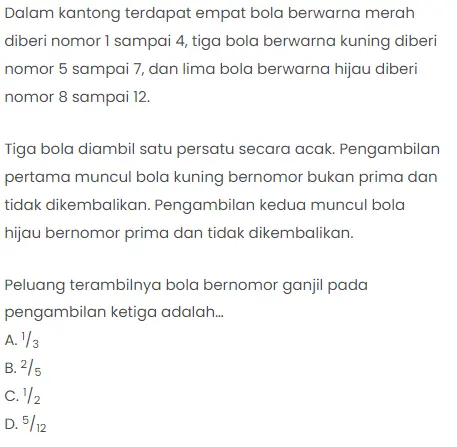 Dalam kantong terdapat empat bola berwarna merah diberi nomor 1 sampai 4