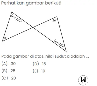 Pada gambar di atas, nilai sudut a adalah ….
