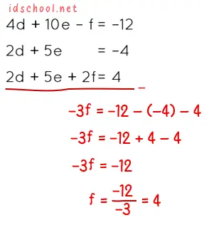 Mencari nilai f yang menjadi solusi dari sistem persamaan linear d, e, dan f.